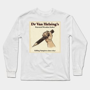 Dr Van Helsing’s Wooden Stakes Vintage advertisement Long Sleeve T-Shirt